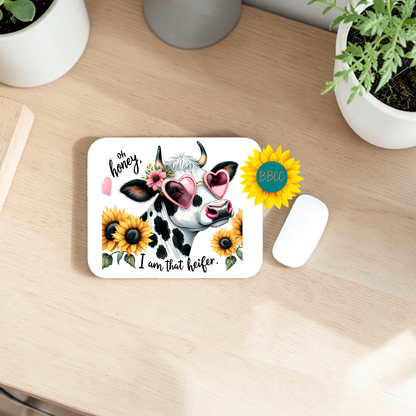 Oh Honey I Am That Heifer Floral Cow Mouse Pad