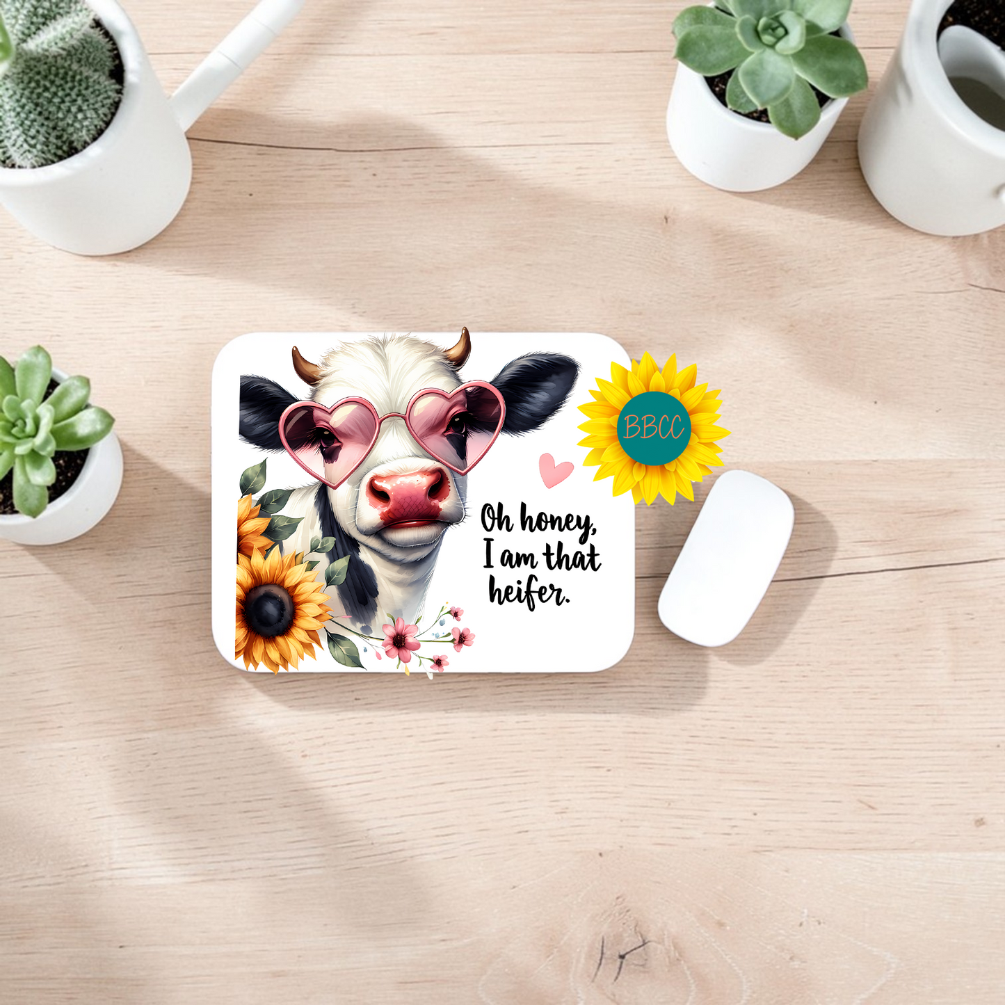 Oh Honey I Am That Heifer Sunflower Cow Mouse Pad