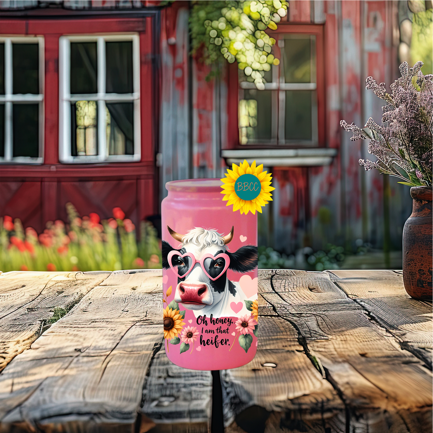 16oz Glass Tumbler – Oh Honey I Am That Heifer Cow