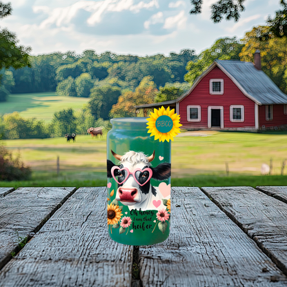 16oz Glass Tumbler – Oh Honey I Am That Heifer Cow